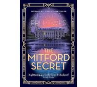 The Mitford Secret: Deborah Mitford and the Chatsworth mystery (The Mitford Murders)