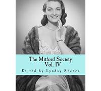 The Mitford Society: Vol. 4: Volume 4