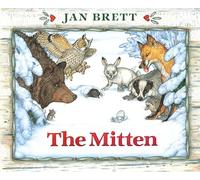 [( The Mitten: A Ukrainian Folktale )] [by: Jan Brett] [Feb-2008]