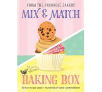 The Mix & Match Baking Box : 30 fun recipe cards - hundreds of cake combinations!