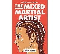 The Mixed Martial Artist: Hard Hitting Lesbian Romance