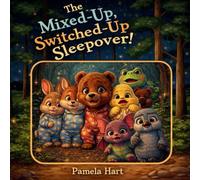The Mixed-Up, Switched-Up Sleepover!