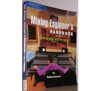 The Mixing Engineer's Handbook