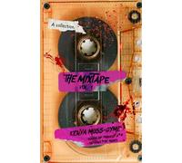 The Mixtape, Vol. 1 (French version): A collection of spine-tingling psychological horror stories (The Mixtapes (French version))