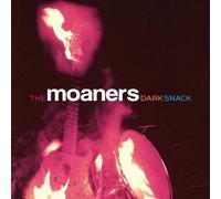The Moaners - Dark Snack