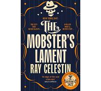 The Mobster's Lament (City Blues Quartet, 3)