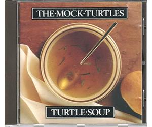 The Mock Turtles - Turtle Soup