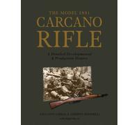 The Model 1891 Carcano Rifle (0) by Giovanni Chegia (2000-01-01)