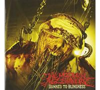 The Modern Age Slavery - Damned To Blindness