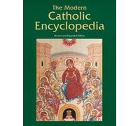 (The Modern Catholic Encyclopedia (Revised and Expanded)) By Glazier, Michael (Author) Paperback on 01-Jan-2005