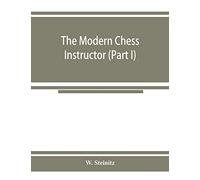 The modern chess instructor (Part I)