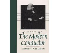 The Modern Conductor