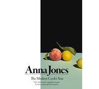 The Modern Cook's Year By Anna Jones | Vegetarian Cookbook