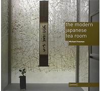 The Modern Japanese Tea Room