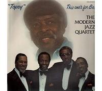 The Modern Jazz Quartet - 'Topsy' This One's For Basie [Vinyl LP]
