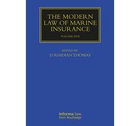 The Modern Law of Marine Insurance: Volume Five (Maritime and Transport Law Library)