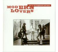 The Modern Lovers - Live at the Longbranch & More