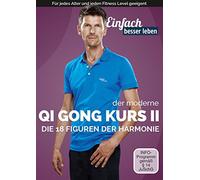 The Modern Qi Gong Course 2 - The 18 Figures of Harmony - Taiji Qigong - Shibashi (2 DVDs)