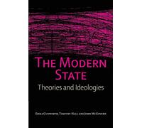 The Modern State: Theories and Ideologies