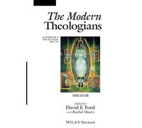 The Modern Theologians: An Introduction to Christian Theology Since 1918, 3rd Edition