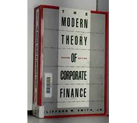 The Modern Theory of Corporate Finance (MCGRAW HILL SERIES IN FINANCE)