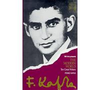The Modern World: Ten Great Writers, Vol. 10: Franz Kafka [VHS]