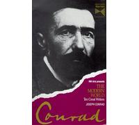 The Modern World: Ten Great Writers, Vol. 3 - Conrad [VHS]