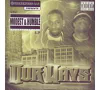 The Modest & Humble LP: Our Ways