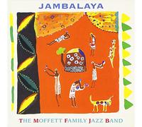 The Moffett Family Jazz Band - The Moffett Family Jazz Band - Jambalaya [Japan LTD Mini LP CD] VHCD-78219