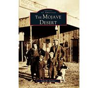 The Mojave Desert (Images of America)