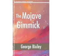 The Mojave Gimmick: 22 (The Slater Ibanez Books)
