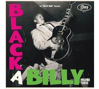 The "Mojo Man" Presents Black A Billy Vol. 3 [VINYL]