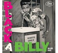 The "Mojo Man" Presents Black a Billy Vol. 4