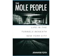 The Mole People