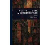 The Molly Maguires and the Detectives