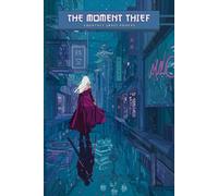 The Moment Thief
