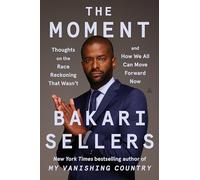 The Moment: Thoughts on the Race Reckoning That Wasn't and How We All Can Move Forward Now