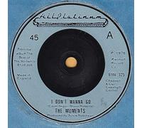 The Moments - I Don't Wanna Go