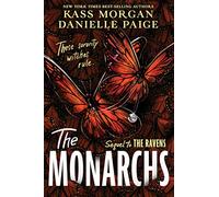 The Monarchs: The second instalment of the spellbindingly witchy YA fantasy series, The Ravens
