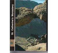 The Monastery of St. Catherine on Mount Sinai