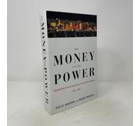 The Money and the Power: The Making of Las Vegas and Its Hold on America, 1947-2000