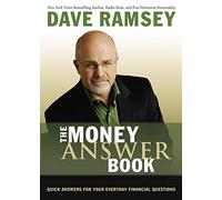 The Money Answer Book: Quick Answers for Your Everyday Financial Questions (Answers to Over 100 of Your Questions on Personal Finance, Budgeting, ... and How to Build Wealth) (Answer Book Series)
