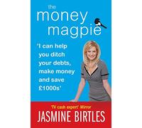 The Money Magpie: I can help you ditch your debts, make money and save £1000s