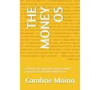 THE MONEY OS: Designing the Operating System Behind a Financial Life That Runs Without You: 5 (Foundations of Financial Thinking)