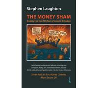 The Money Sham