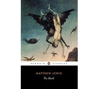 The Monk: A Romance (Penguin Classics) by Matthew Lewis (1998-10-29)