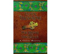 The Monk who Vanished (Sister Fidelma Mysteries Book 7) : A twisted medieval tale set in 7th century Ireland
