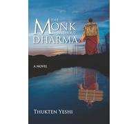The Monk without Dharma: A Novel