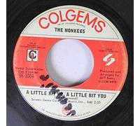 THE MONKEES 45 RPM A LITTLE BOT ME, A LITTLE BIT YOU / THE GIRL I KNEW SOMEWHERE