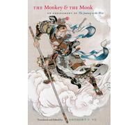 The Monkey and the Monk : An Abridgment of The Journey to the West